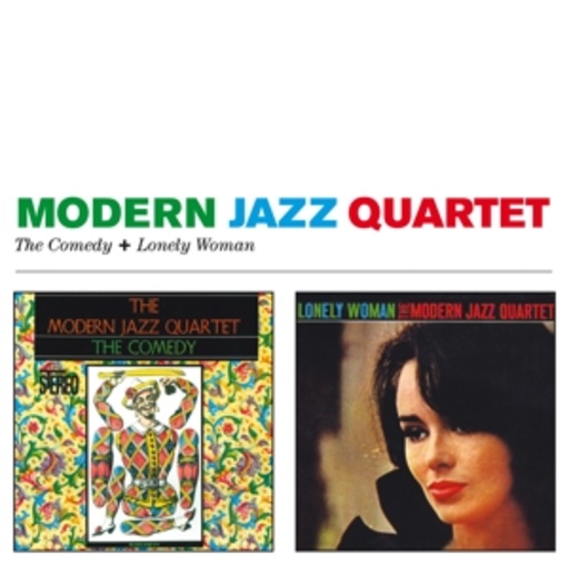 Modern Jazz Quartet – The Comedy/Lonely Woman