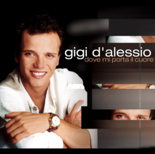 Gigi D'Alessio – Dove Mi Porta Il Cuore