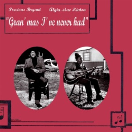 Gran’mas I’ve Never Had
