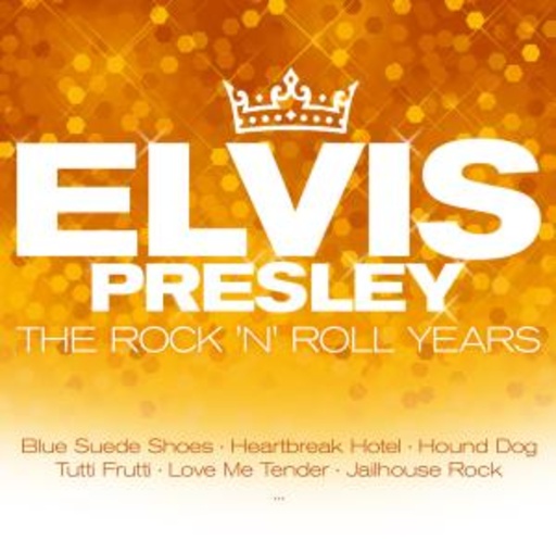 Elvis Presley – Rock'n'Roll Years