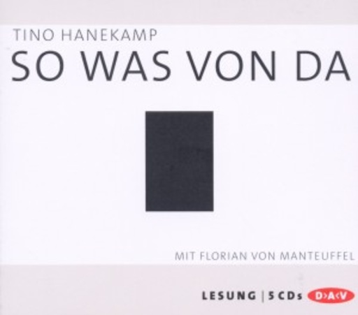 Florian von Manteuffel – So was von da