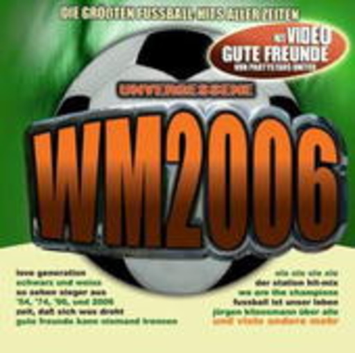 Diverse – Unvergessene WM 2006