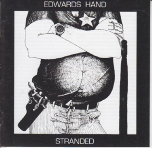 Edwards Hand – Stranded
