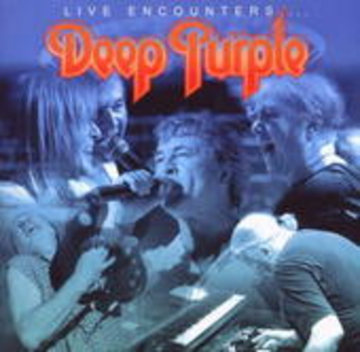 Deep Purple – Live Encounters
