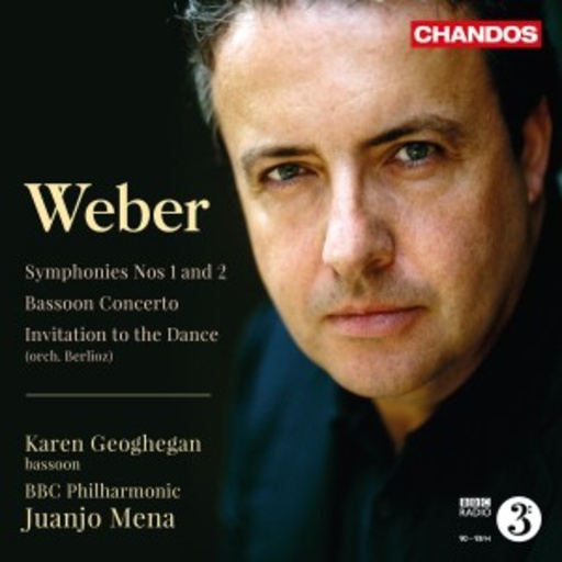 Karen Geoghegan/Juanjo Mena/BBC Philharmonic – Symphonies Nos 1 And 2/Basson Concertos/Invitation To The Dance