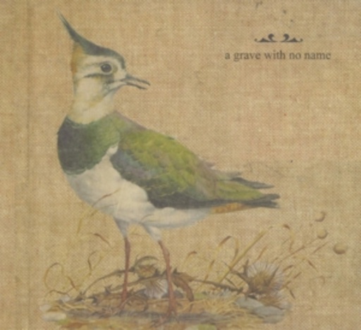A Grave With No Name – Feathers Wet, Under The Moon