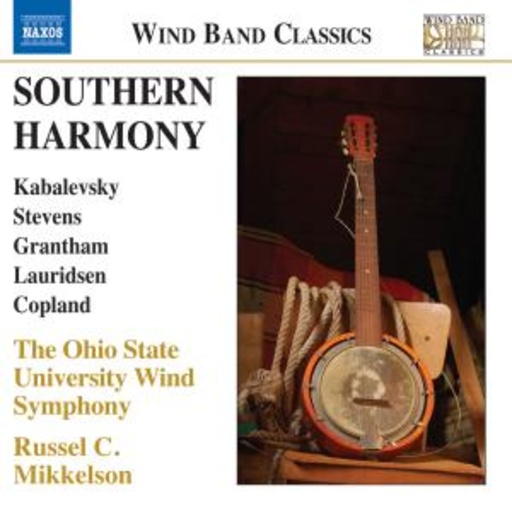 The Ohio State University Wind Symphony/R. Mikkelson – Southern Harmony
