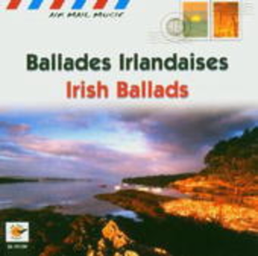 Ballades Irlandaises – Irish Ballads