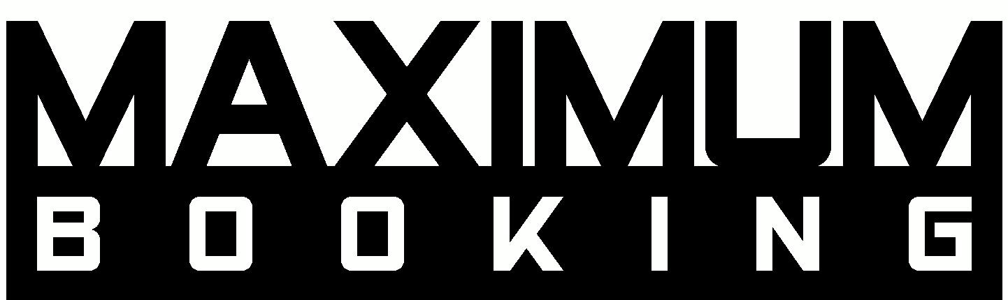 MAXIMUM Booking