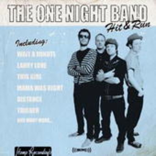 The One Night Band – Hit & Run