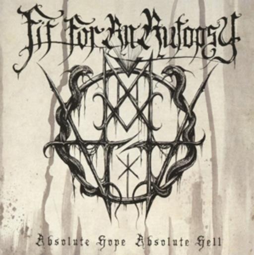 Fit For An Autopsy – Absolute Hope, Absolute Hell