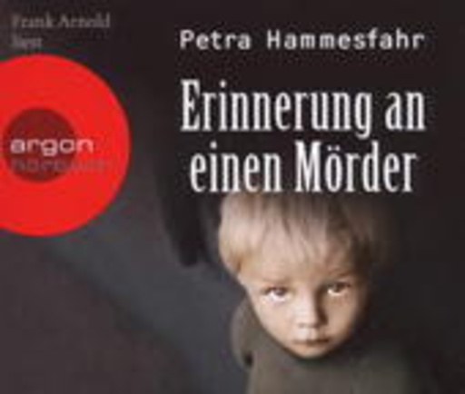 Frank Arnold – Erinnerung an einen Mörder