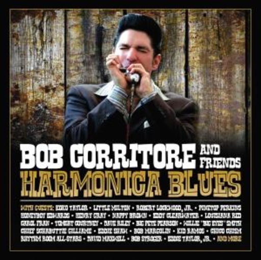 Bob Corritore – Harmonica Blues