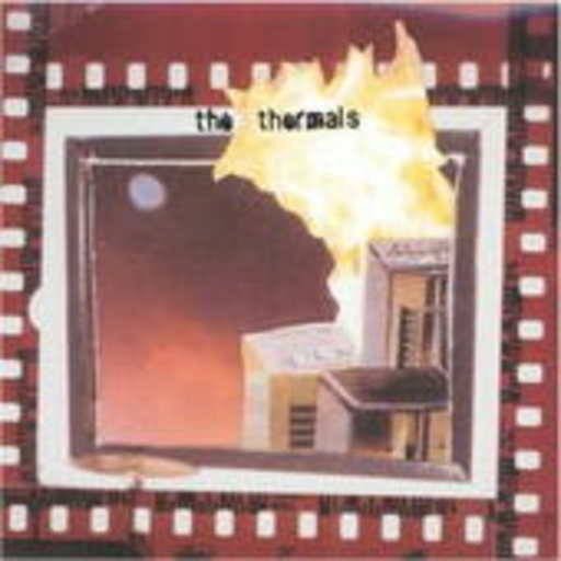 The Thermals – More Parts Per Million