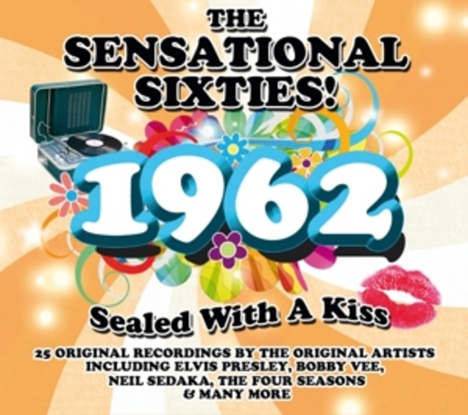 The Sensational Sixties! – Sealed With A Kiss