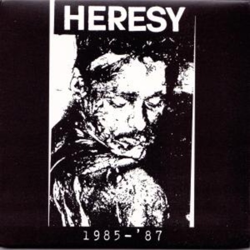 Heresy – 1985-1987