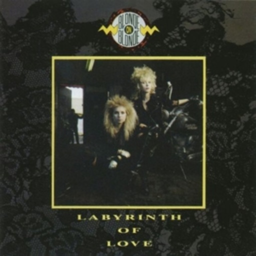 Blonde On Blonde – Labyrinth Of Love