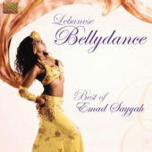 Emad Sayyah – Lebanese Bellydance - Best Of