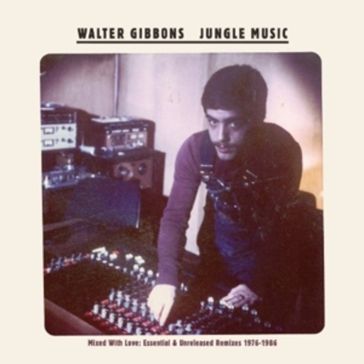 Walter Gibbons – Jungle Music