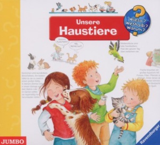 Robert Missler – Wieso?Weshalb?Warum? - Unsere Haustiere
