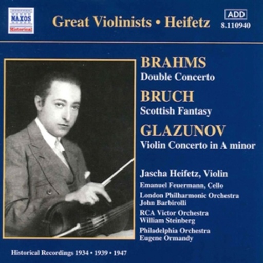 Jascha Heifetz/Ormady/Philadelphia Orchestra/... – Double Concerto/Scottish Fantasy/Violin Concerto In A Minor