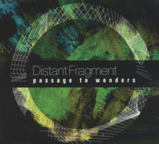 Distant Fragment – Passage To Wonders