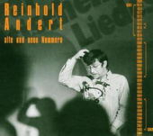 Reinhold Andert – Alte und neue Nummern