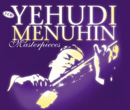 Yehudi Menuhin – Masterpieces