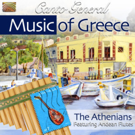 The Athenians – Canto General - Music Of Greece