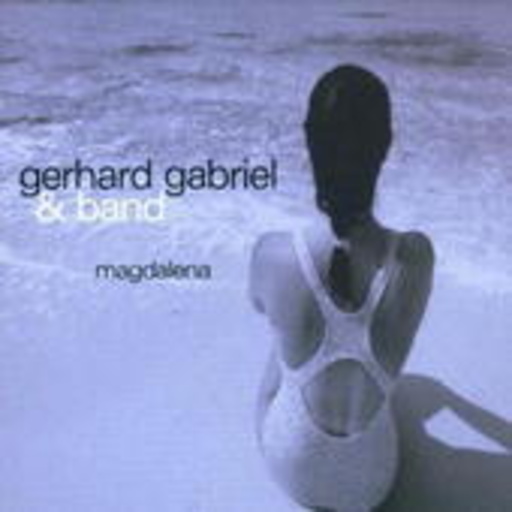 Gerhard Gabriel – Magdalena