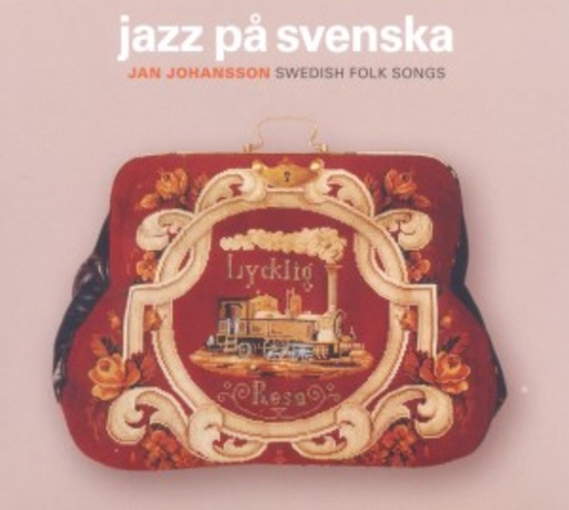 Jan Johansson – Jazz Pa Svenska - Swedish Folk Songs