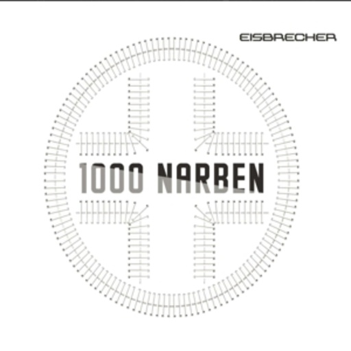 Eisbrecher – 1000 Narben