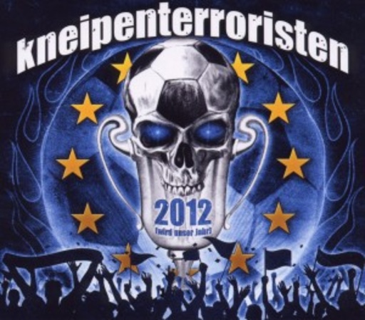 Kneipenterroristen – 2012 wird unser Jahr
