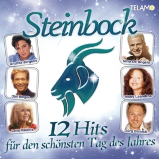 Diverse – Steinbock - 12 Hits für den schönsten Tag des Jahres