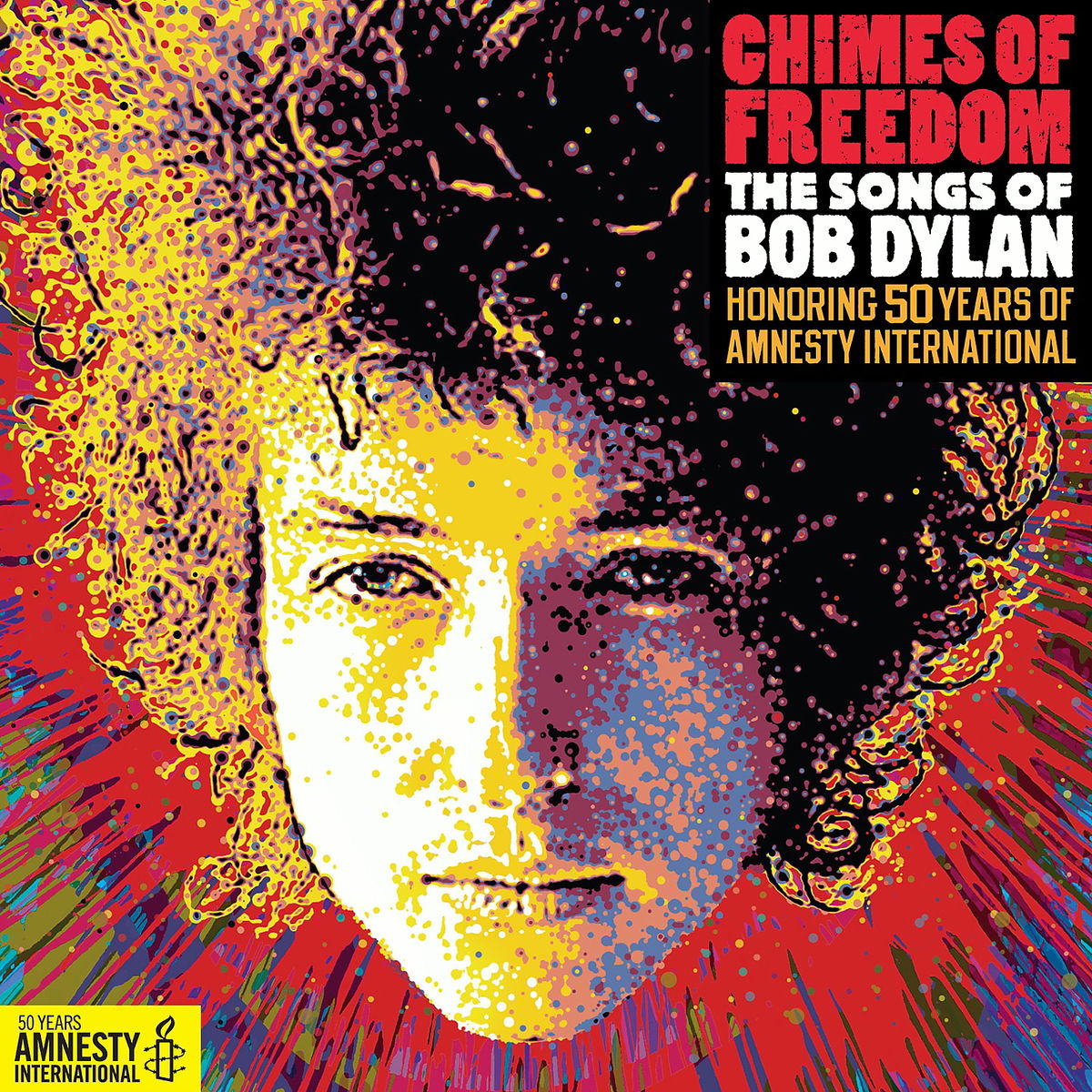 Diverse – Chimes Of Freedom - 50 Years Of Amnesty International - The Songs Of Bob Dylan