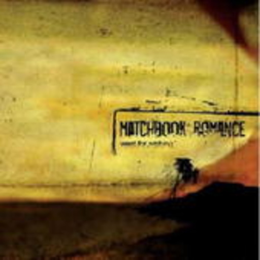 Matchbook Romance – West For Wishing