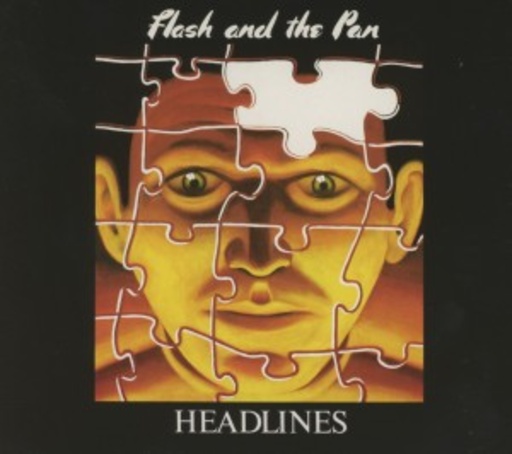 Flash & The Pan – Headlines