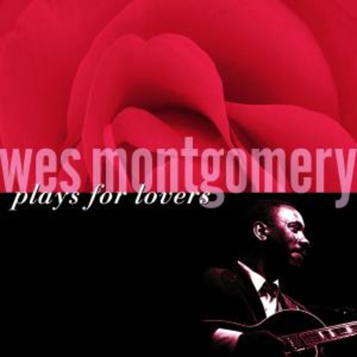 Wes Montgomery – Sings For Lovers