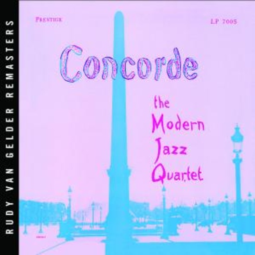 The Modern Jazz Quartet – Concorde (Rudy Van Gelder Remaster)