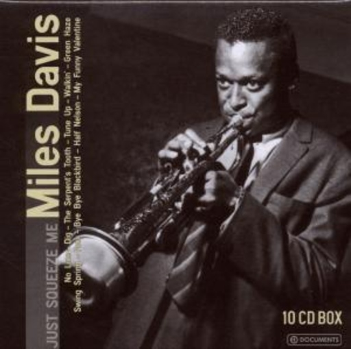 Miles Davis – Just Squeeze Me