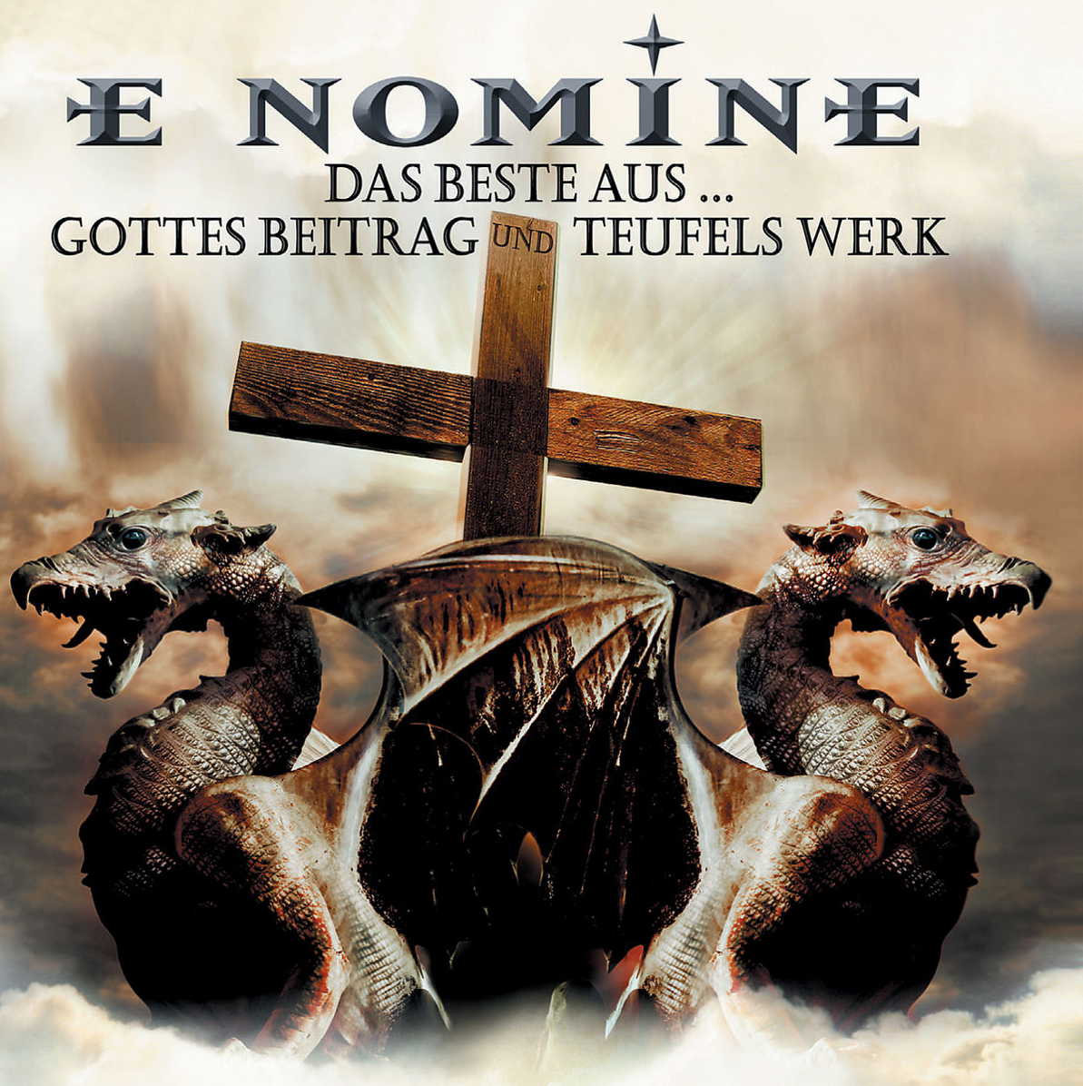 E Nomine – Das Beste aus ... Gottes Beitrag und Teufels Werk