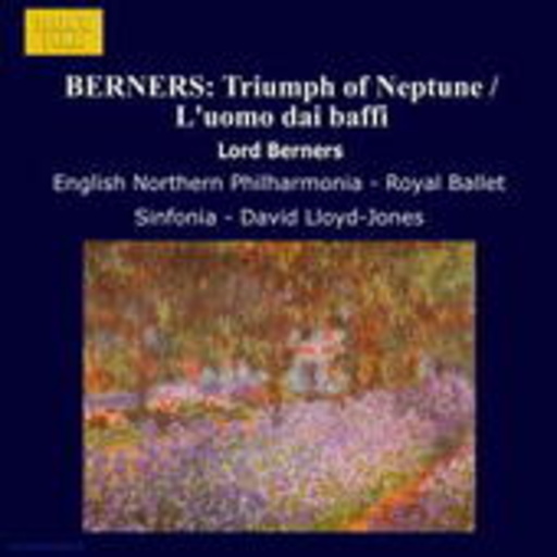David Lloyd-Jones/English Northern Philharmonia – The Triumph Of Neptune/L'Uomo dai Baffi