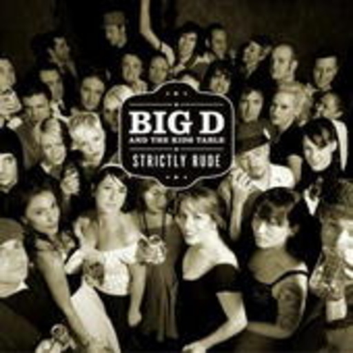 Big D And The Kids Table – Strictly Rude