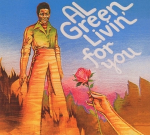 Al Green – Livin' For You