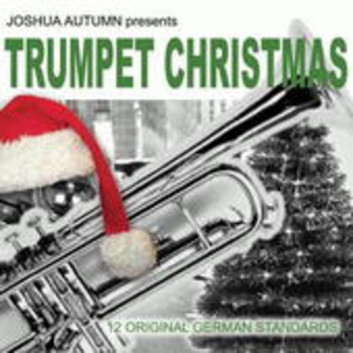 Joshua Autumn – Trumpet Christmas