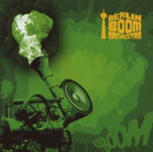 Berlin Boom Orchestra – Kaboom