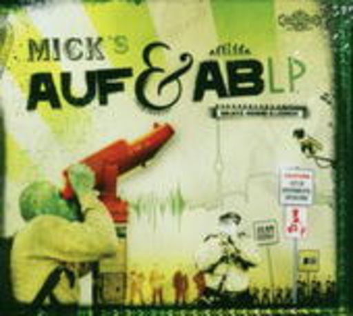 Mr. Mick – Auf & Ab