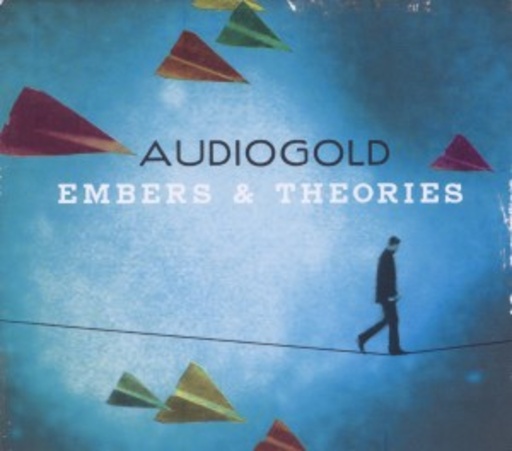 Audiogold – Embers And Theories