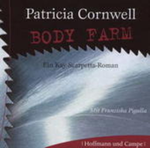 Franziska Pigulla – Body Farm - Ein Kay Scarpetta Roman