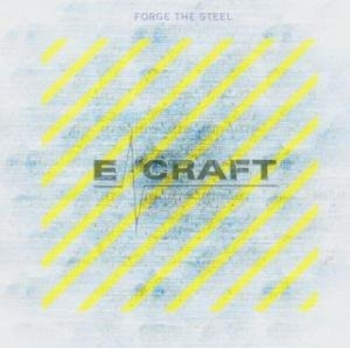 E-Craft – Forge The Steel